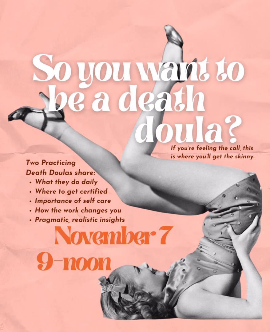 Want to be a Death Doula Workshop November 7